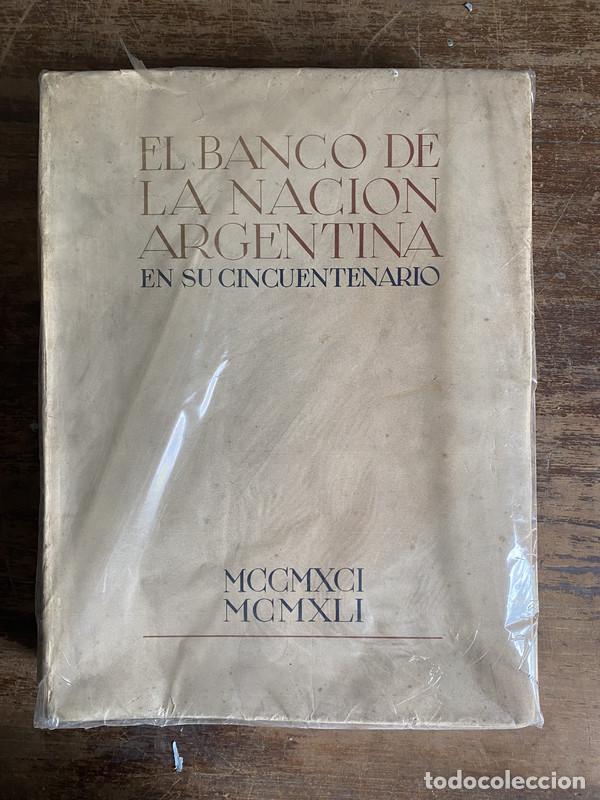 Libros de segunda mano: El Banco de la Nacion Argentina en su Cincuentenario - -