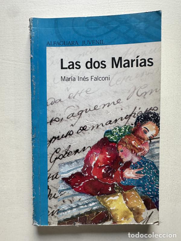 Libros de segunda mano: Las dos Marias - Falconi Maria Ines