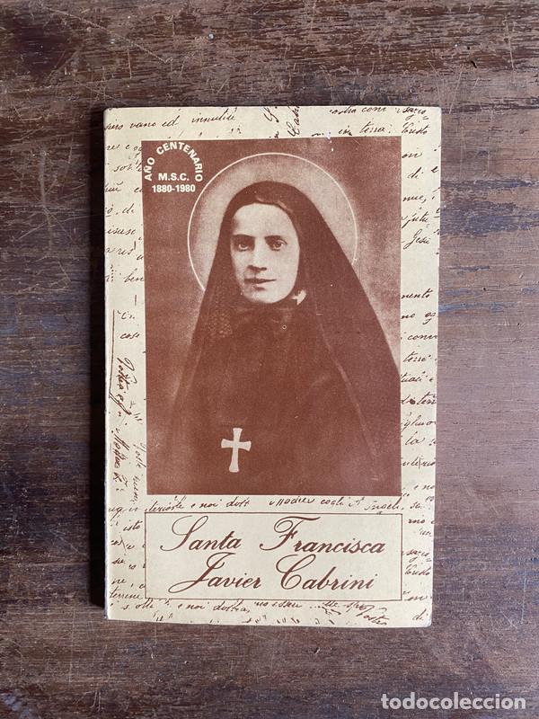Libros de segunda mano: Santa Francisca Javier Cabrini - -