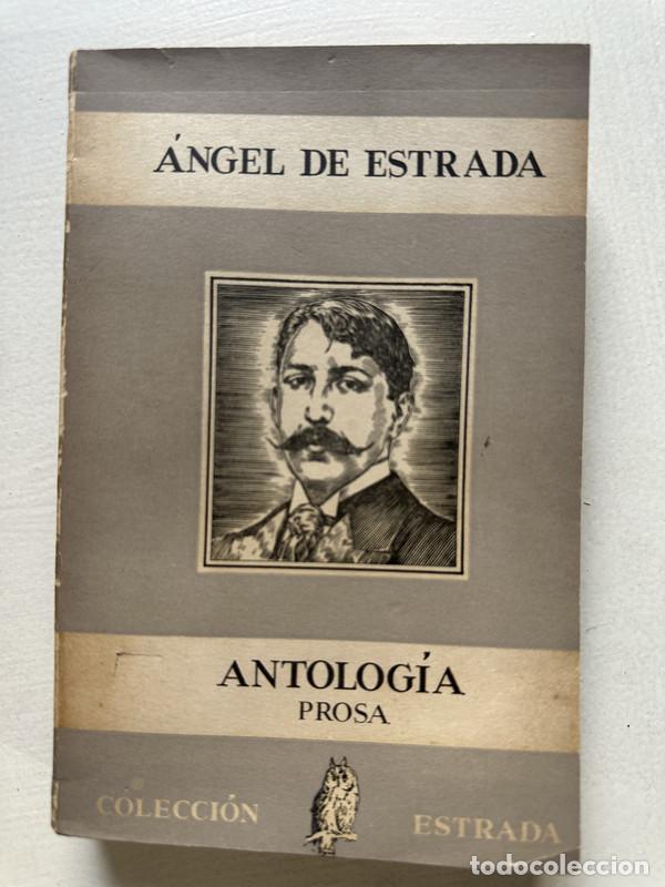 Libri di seconda mano: Antologia - de Estrada angel