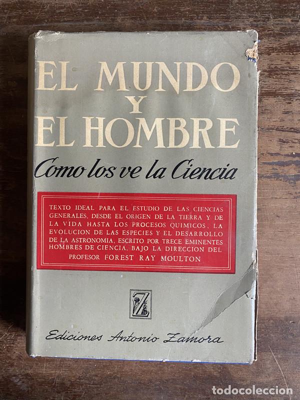Libros de segunda mano: El Mundo y El Hombre - Moulton Forest Ray
