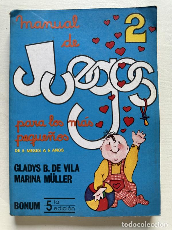 Libros de segunda mano: Manual de juegos para los mas peque&ntilde;os - de Vila Gladys B. / M&uuml;ller Marina