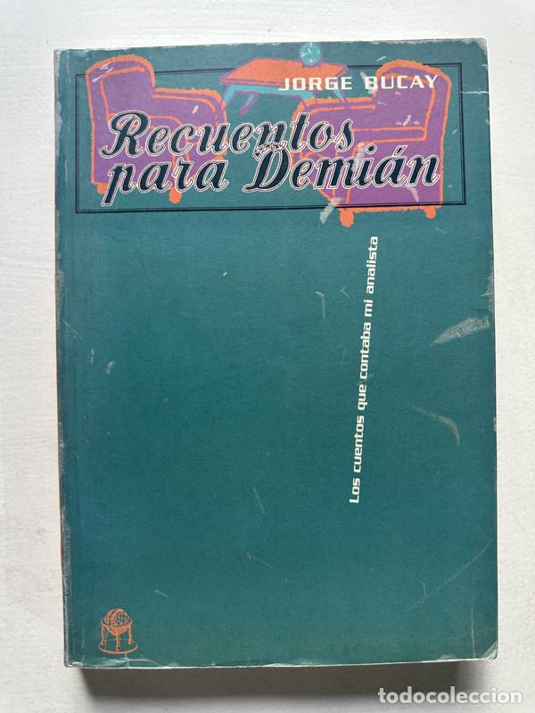 Libros de segunda mano: Recuentos para Demian - Bucay Jorge