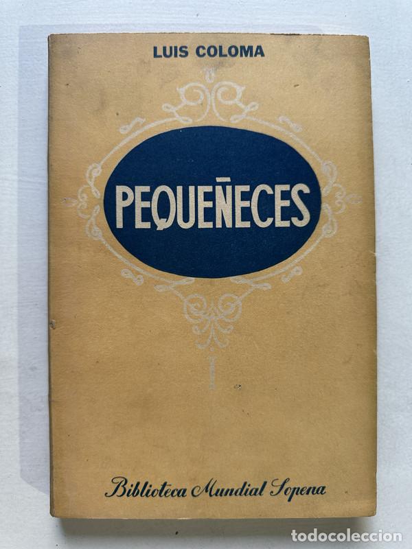 Libros de segunda mano: Peque&ntilde;eces - Coloma Luis - Foto 1