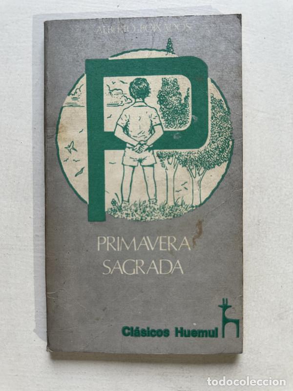 Libros de segunda mano: Primavera sagrada - Fernandez Alberto - Foto 1