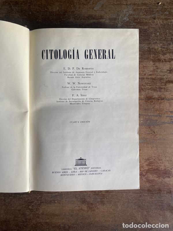 Libros de segunda mano: Citologia General - De Robertis E. D. P. / Nowinski W. W. / Saez F. A.