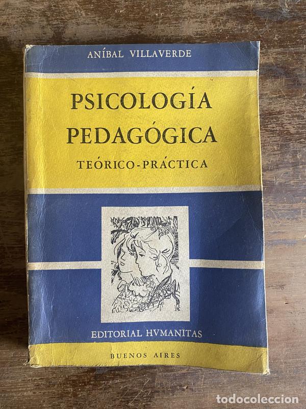 Libros de segunda mano: Psicologia Pedagogica - Villaverde Anibal