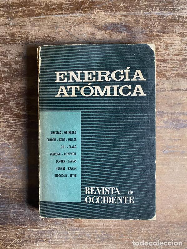 Libros de segunda mano: Energia Atomica - - - Foto 1