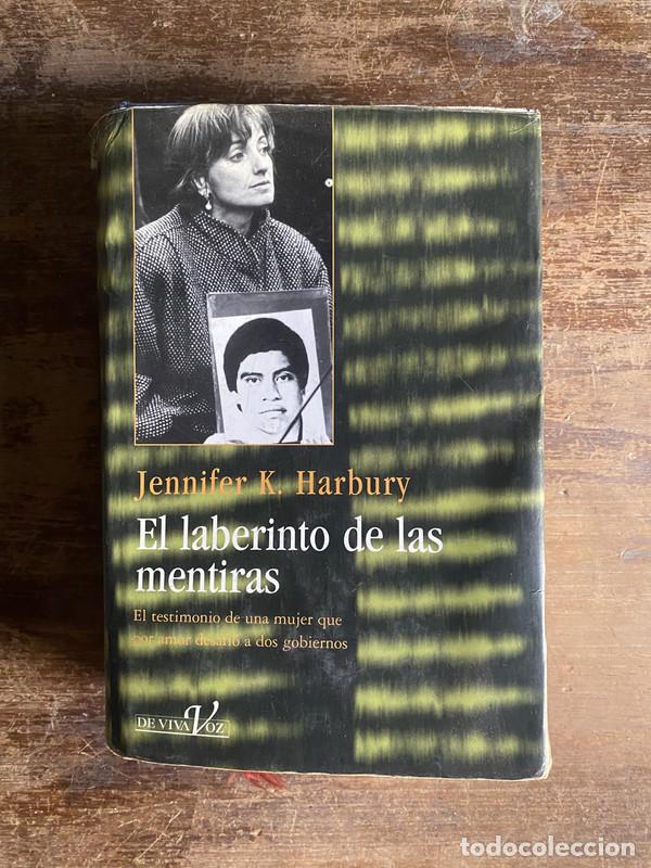 Libros de segunda mano: El laberinto de las mentiras - Harbury Jennifer K.