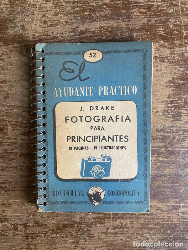 Libros de segunda mano: Fotografia para Principiantes - Drake J.