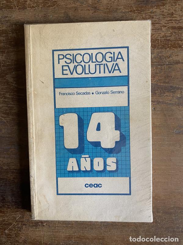 Libros de segunda mano: Psicologia Evolutiva - Secadas Francisco; Serrano Gonzalo