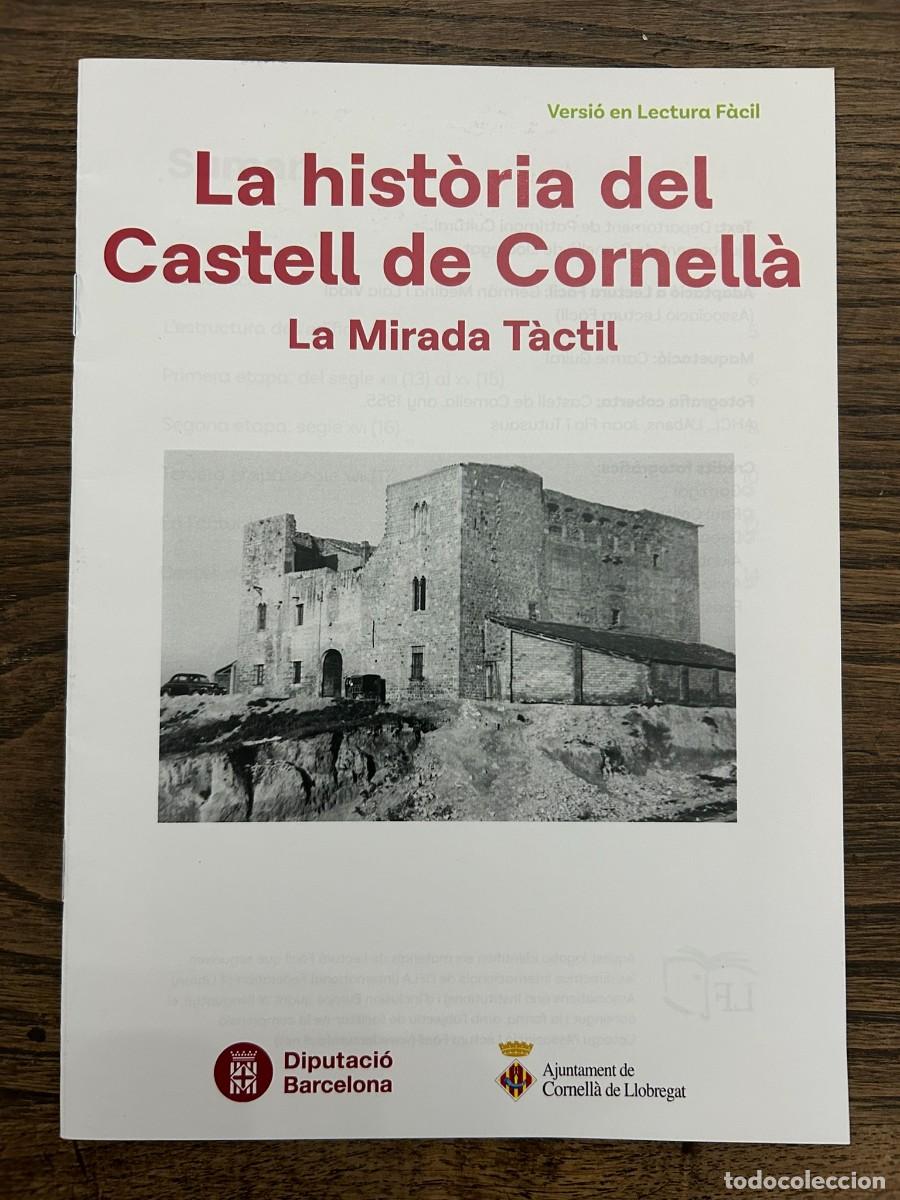 Libros de segunda mano: LA HIST&Ograve;RIA DEL CASTELL DE CORNELL&Agrave; - LA MIRADA T&Agrave;CTIL - VERSI&Oacute; EN LECTURA F&Agrave;CIL EN CATAL&Agrave;