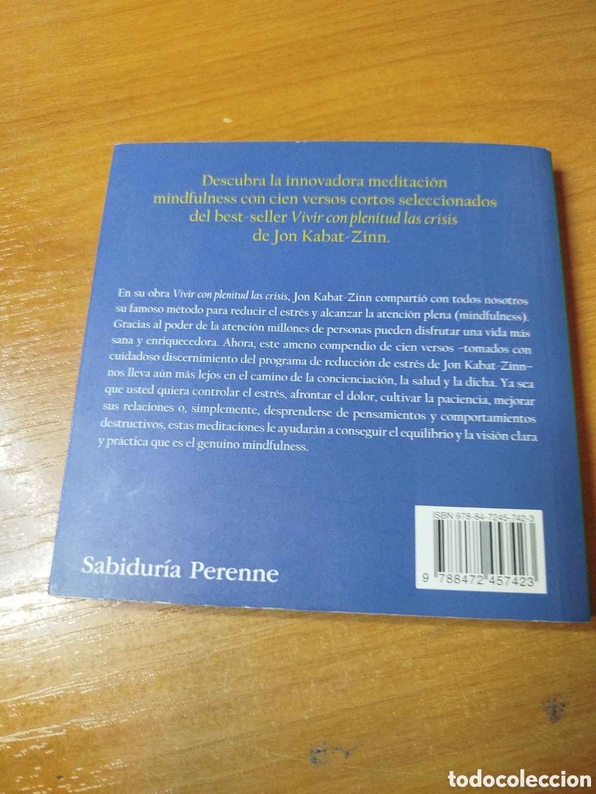 Libros de segunda mano: El poder de la atenci&oacute;n. Jon kabat zinn. Extractos de vivir con plenitud las crisis. - Foto 2