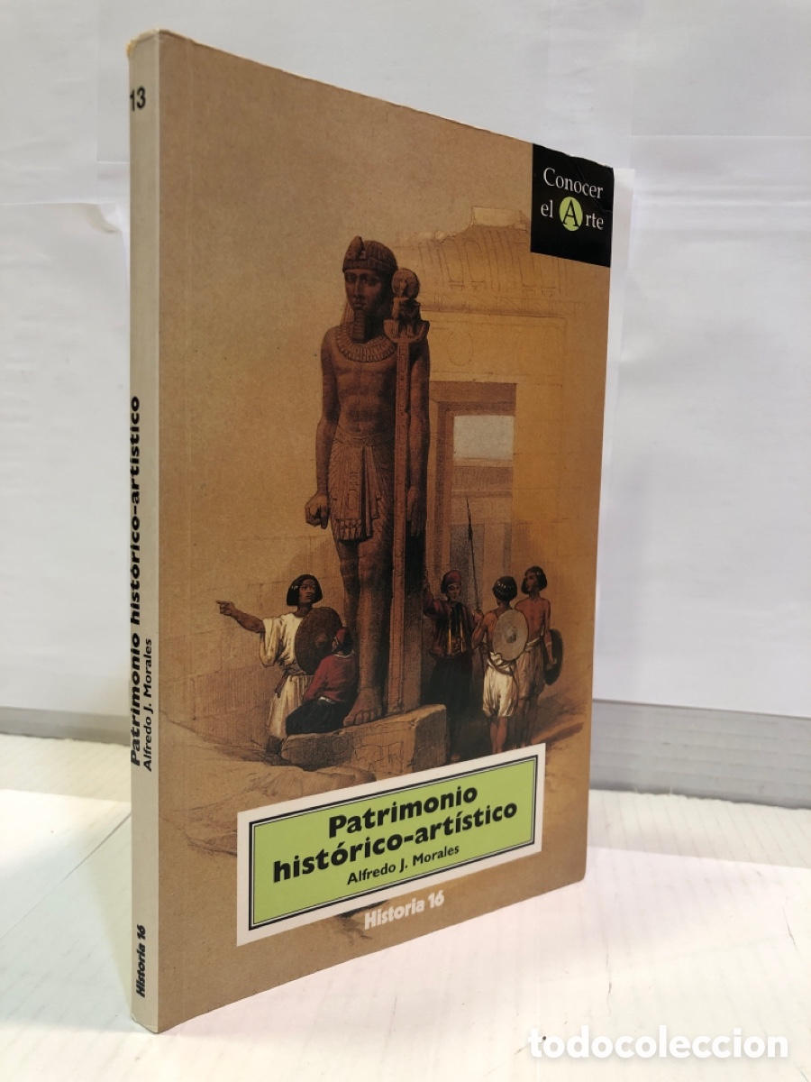 Livres d'occasion: Patrimonio historico-artistico - Alfredo J. Morales