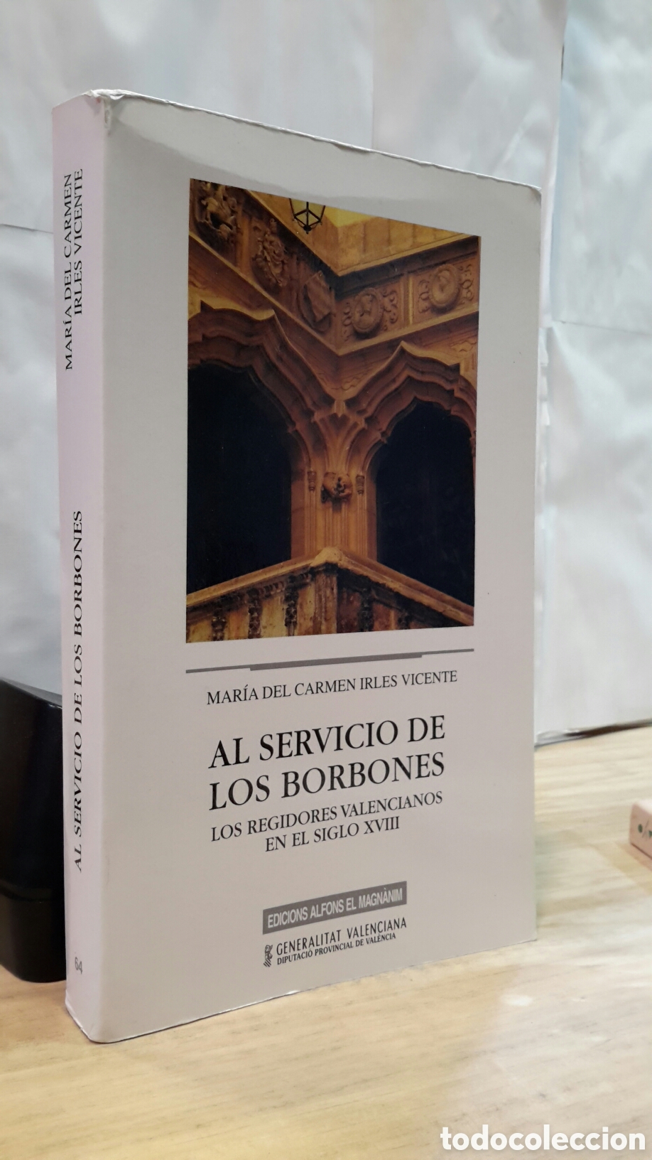 Livres d'occasion: Maria Del Carmen Irles Vicente. Al Servicio de Los Borbones.
