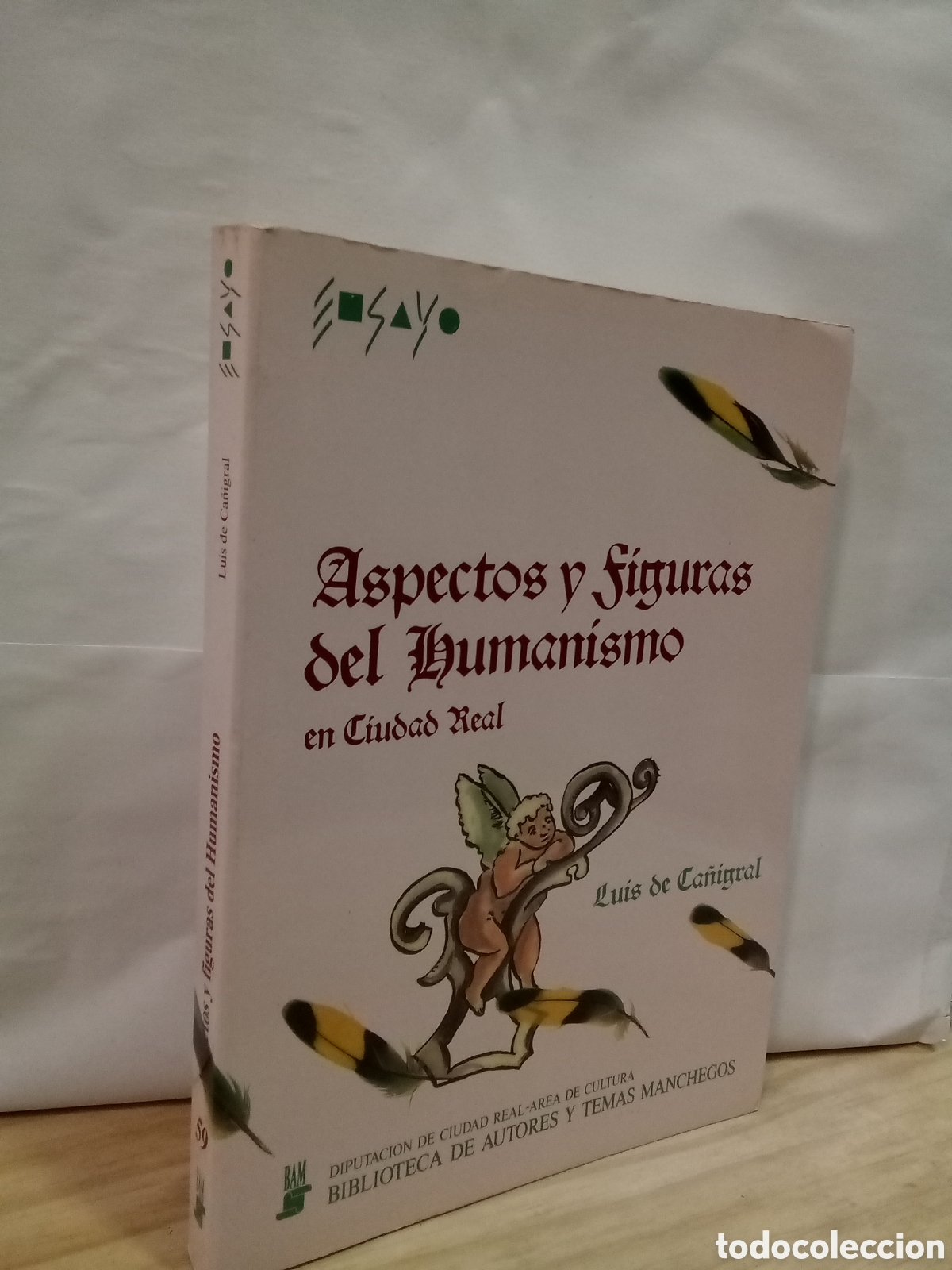 Second hand books: Luis de Ca&ntilde;igral - Aspectos y figuras del humanismo en Ciudad Real