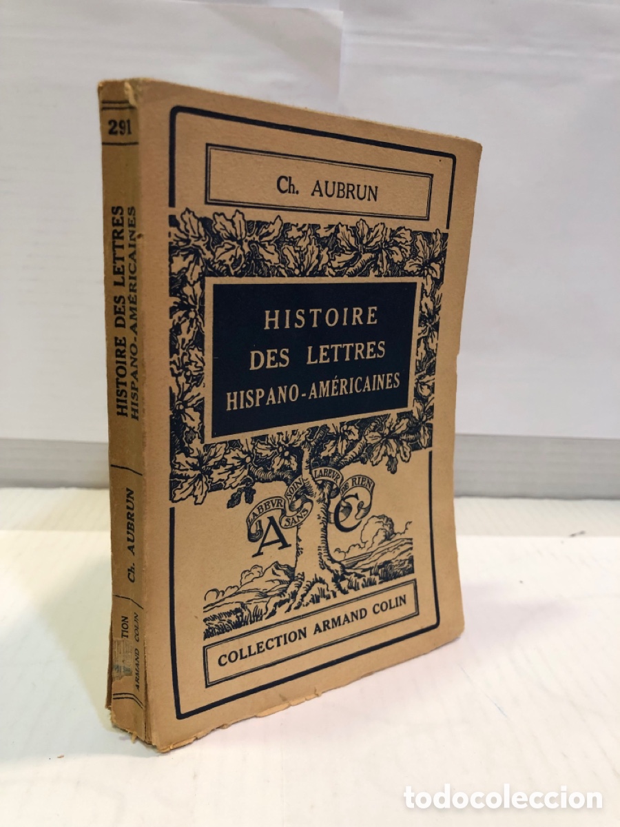 Libri di seconda mano: Histoire des lettres Hispanos-Americaines