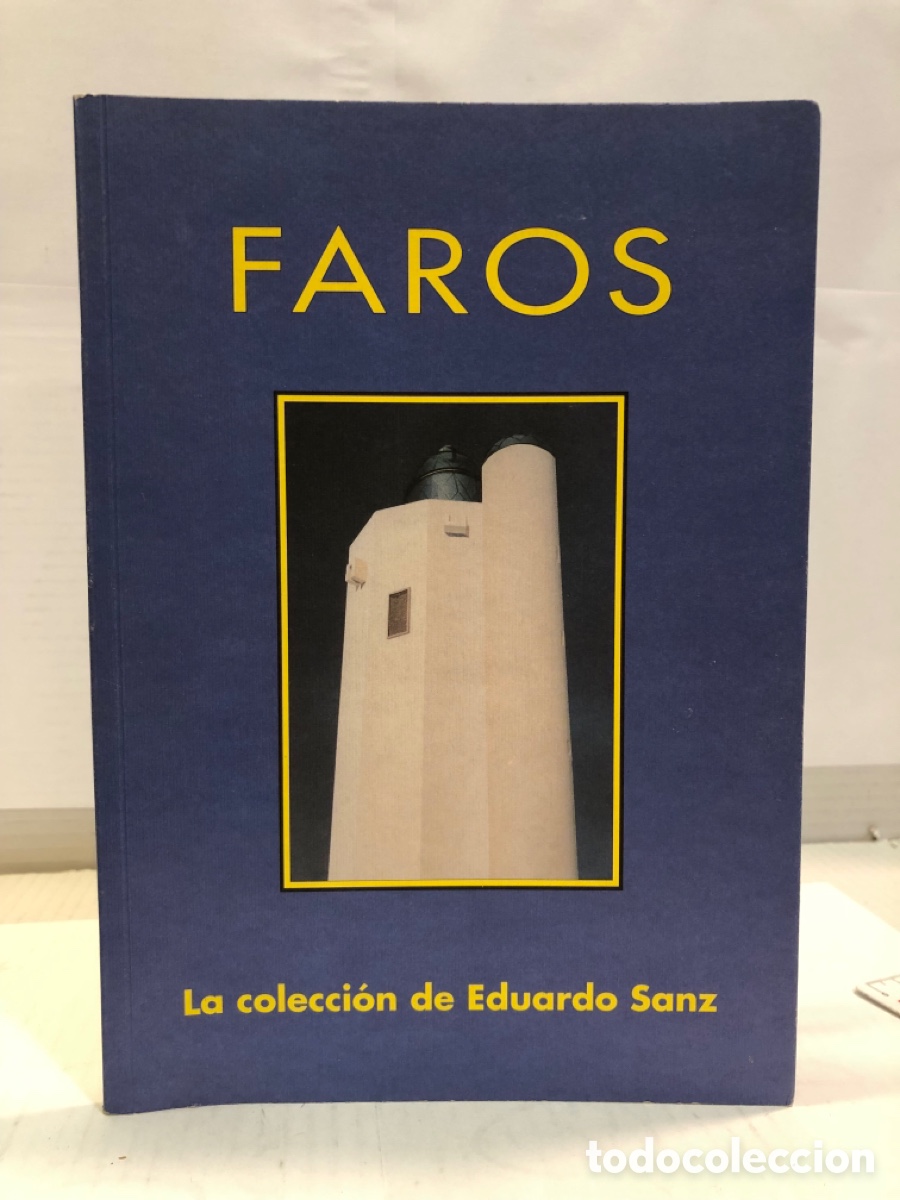 Livres d'occasion: Faros. La coleccion de Eduardo Sanz