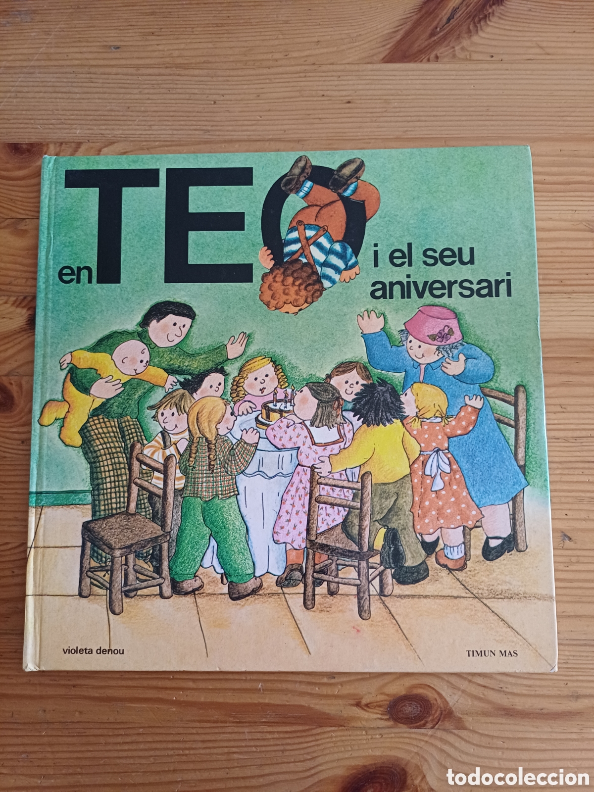 Libros de segunda mano: En Teo i el seu aniversari Violeta Denou Timun Mas 1984 Llengua catalana