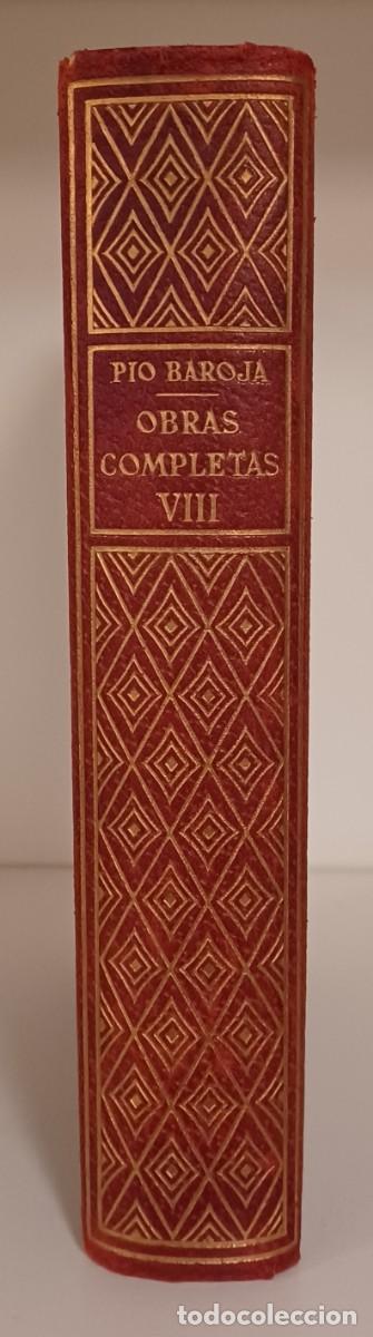 Libros de segunda mano: PIO BAROJA. OBRAS COMPLETAS VOL&Uacute;MEN VIII. BIBLIOTECA NUEVA MADRID, 1951