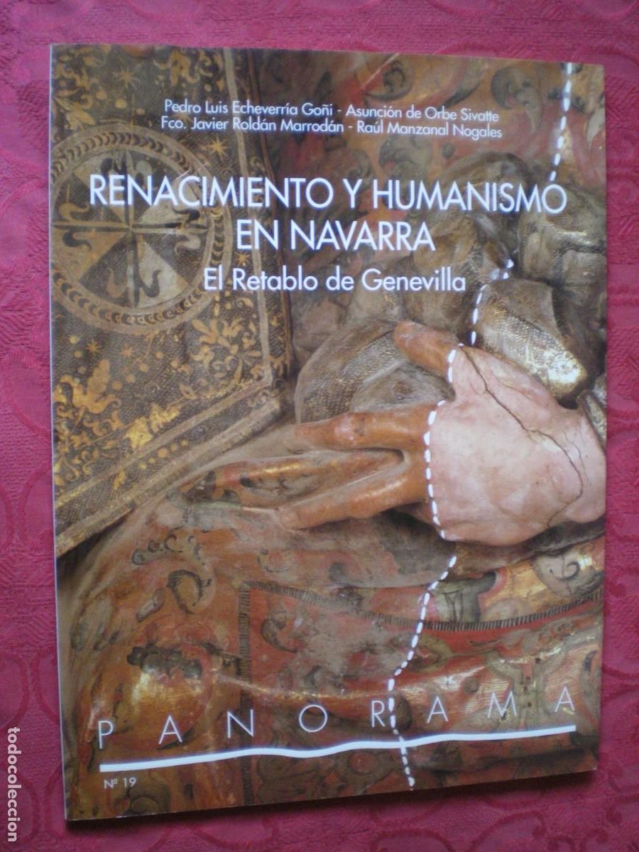 Libros de segunda mano: RENACIMIENTO Y HUMANISMO EN NAVARRA, EL RETABLO DE GENEVILLA. PANORAMA.