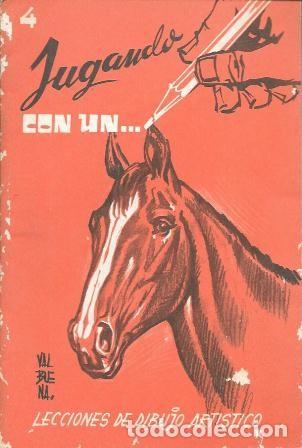 Libros de segunda mano: JUGANDO CON UN&hellip; - LECCIONES DE DIBUJO ARTISTICO N&ordm; 4 - VALBUENA - A-DIyPI-381