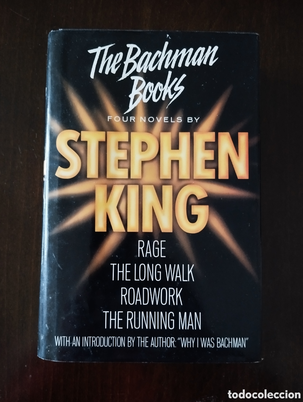 Libros de segunda mano: The Bachman Books. Four novels by Stephen King: Rage, The Long Walk, Roadwork, The Running Man RABIA
