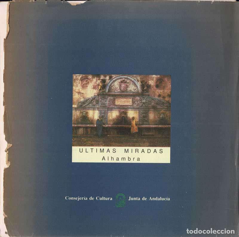 Libros de segunda mano: Ultimas miradas. Alhambra