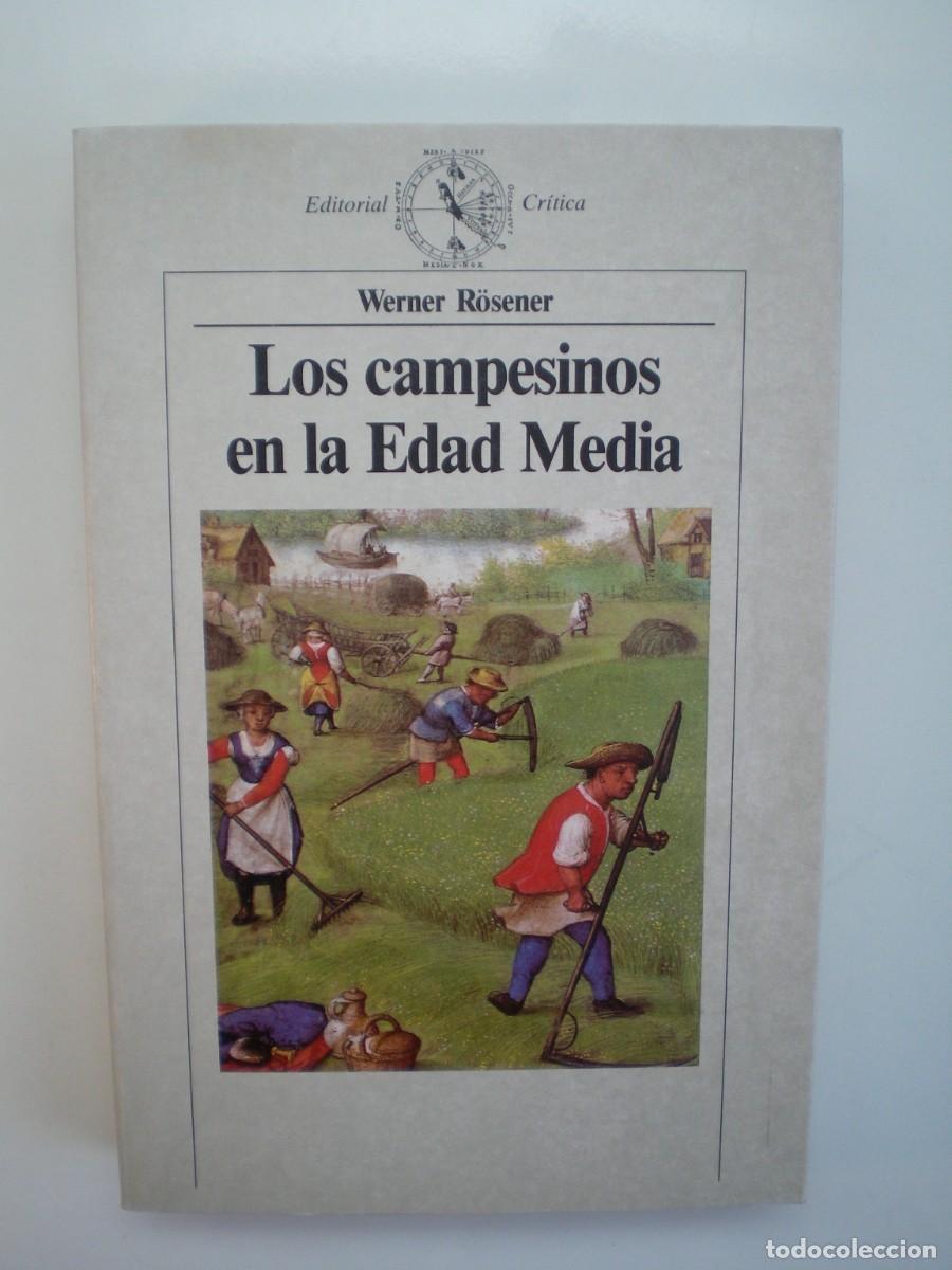Libros de segunda mano: LOS CAMPEDINOS EN LA EDAD MEDIA. Werner R&ouml;sener - Foto 1