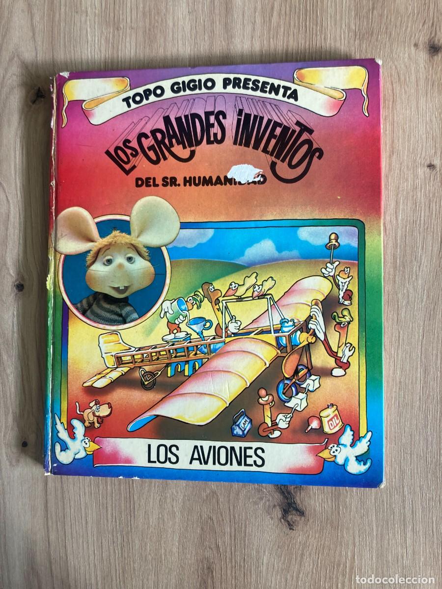 Libros de segunda mano: Topo Gigio presenta Los grandes inventos del Sr. Humanidad Los aviones