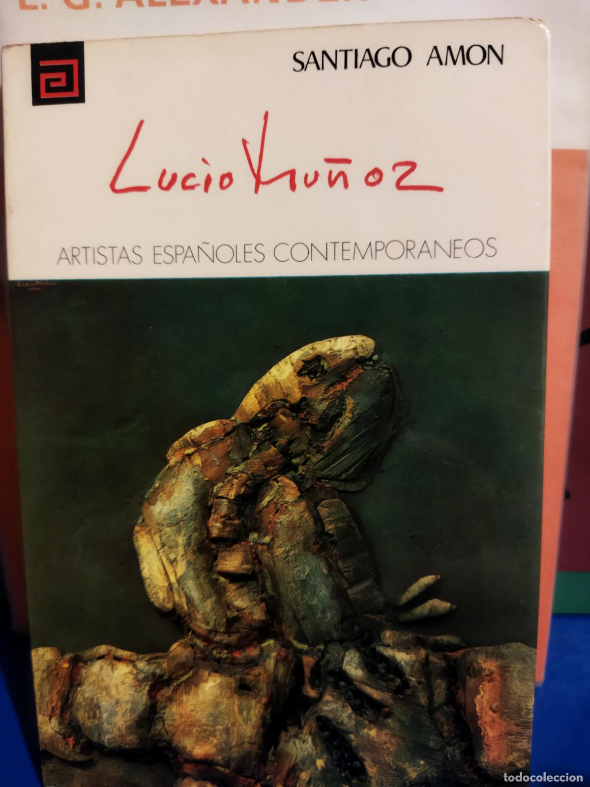 Libros de segunda mano: Lucio Mu&ntilde;oz artistas espa&ntilde;oles contempor&aacute;neos