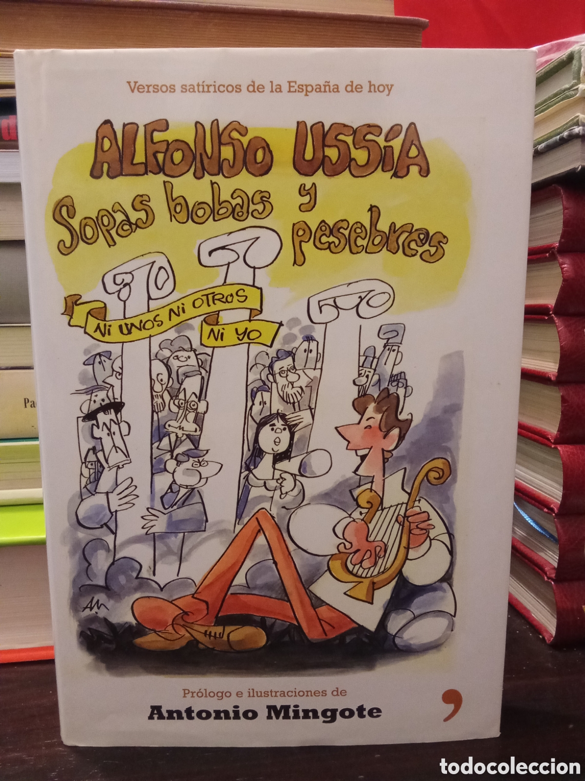 Libros de segunda mano: ALFONSO USSIA - SOPAS BOBAS Y PESEBRES