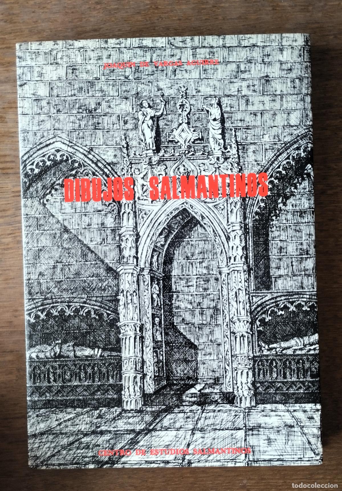 Libros de segunda mano: Joaqu&iacute;n de Vargas Aguirre, Dibujos salmantinos, Centro de Estudios Salmantinos, Salamanca, 1981