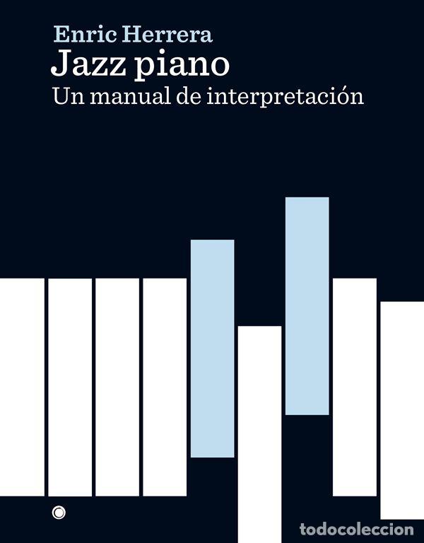Libros de segunda mano: Jazz piano. - Herrera Farr&eacute;, Enric.