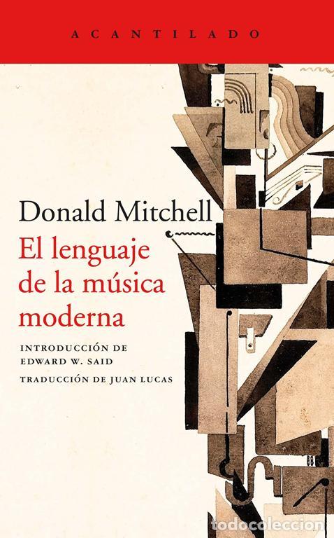 Libros de segunda mano: El lenguaje de la m&uacute;sica moderna. - Mitchell, Donald. - Foto 1