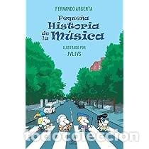 Livres d'occasion: Fernando Argenta - Peque&ntilde;a historia de la m&uacute;sica