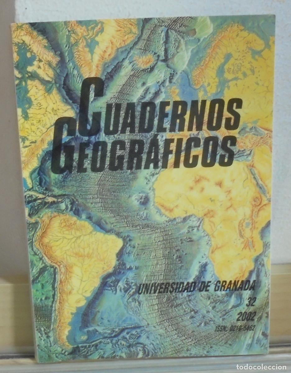 Libros de segunda mano: Cuadernos geogr&aacute;ficos de la Universidad de Granada, n&ordm; 32, 2002