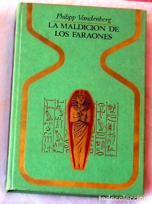Libros de segunda mano: LA MALDICI&Oacute;N DE LOS FARAONES - PHILIPP VANDENBERG - PLAZA & JANES 1&ordf; ED. 1975 - VER INDICE