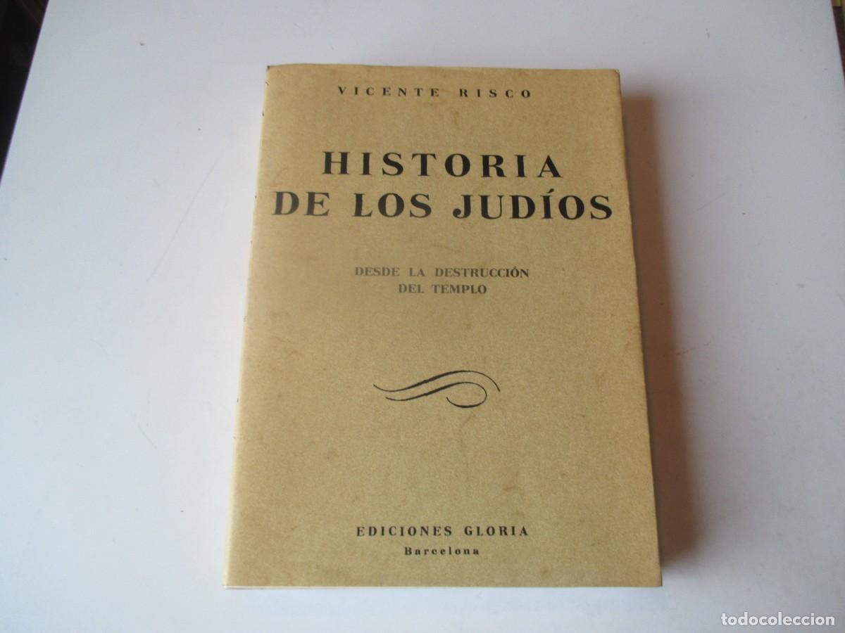 Libros de segunda mano: VICENTE RISCO Historia de los jud&iacute;os (facsimil) W40199