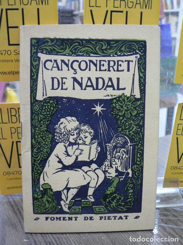 Libros de segunda mano: Can&ccedil;oneret de Nadal - Editorial Balmes - 1954, 9&ordf; ed.