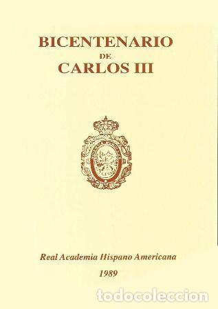 Libros de segunda mano: BICENTENARIO DE CARLOS III - A-CA-4345