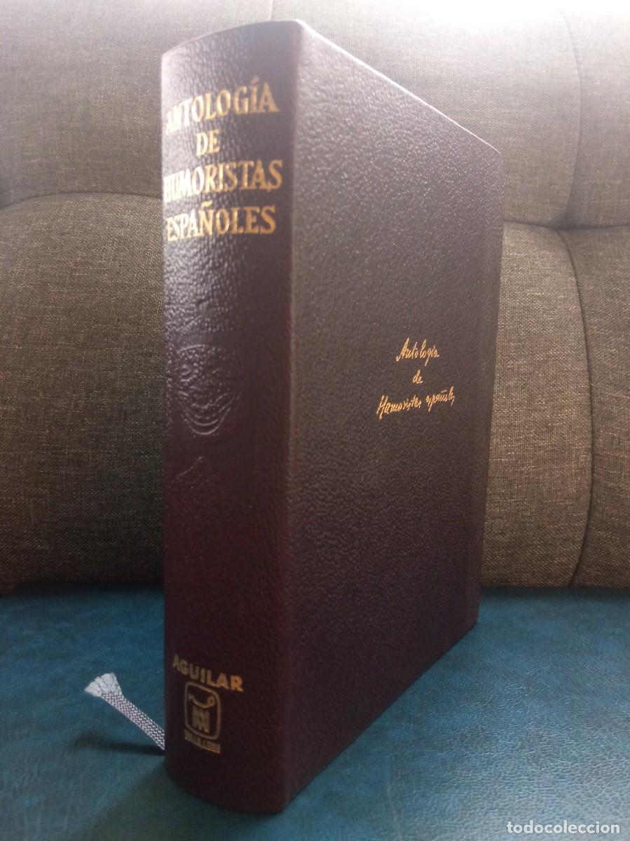 Libros de segunda mano: ANTOLOG&Iacute;A DE HUMORISTAS ESPA&Ntilde;OLES. AGUILAR, 1964.
