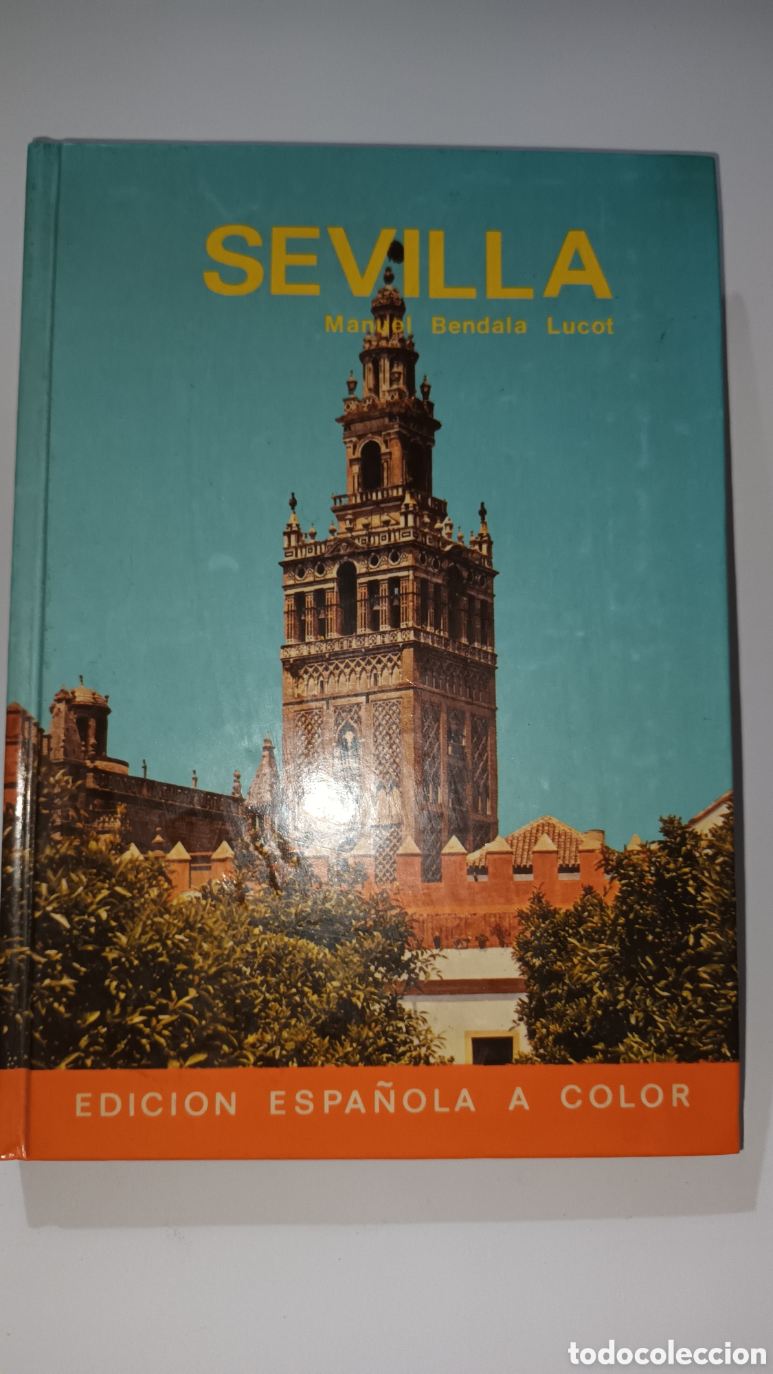Libros de segunda mano: Sevilla, gu&iacute;as Everest. Manuel Bendala Lucot