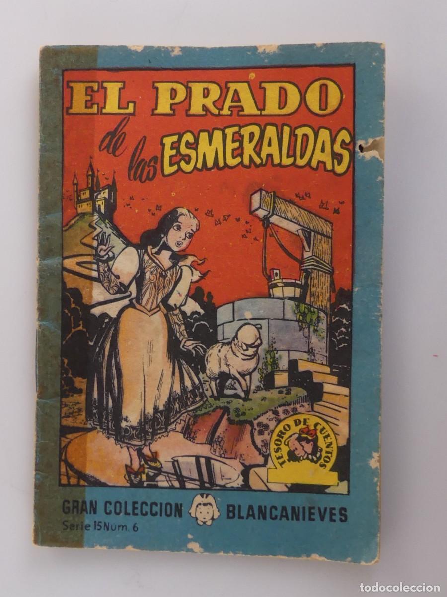 Libros de segunda mano: CUENTO - EL PRADO DE LAS ESMERALDAS GRAN COLECCI&Oacute;N BLANCANIEVES SERIE 15 NUMERO 6