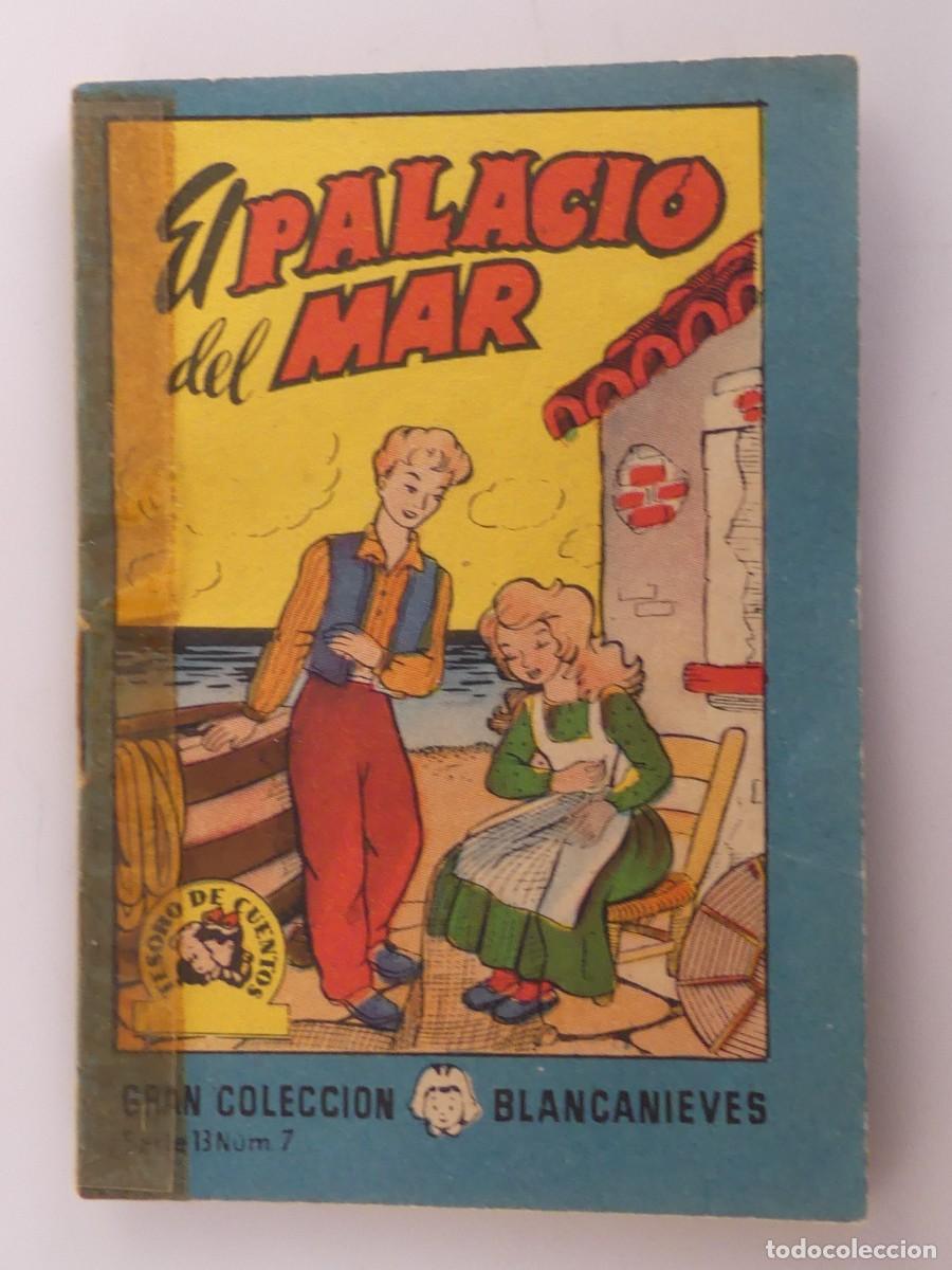 Libros de segunda mano: CUENTO &ndash; EL PALACIO DEL MAR - GRAN COLECCI&Oacute;N BLANCANIEVES SERIE 13 NUMERO 7