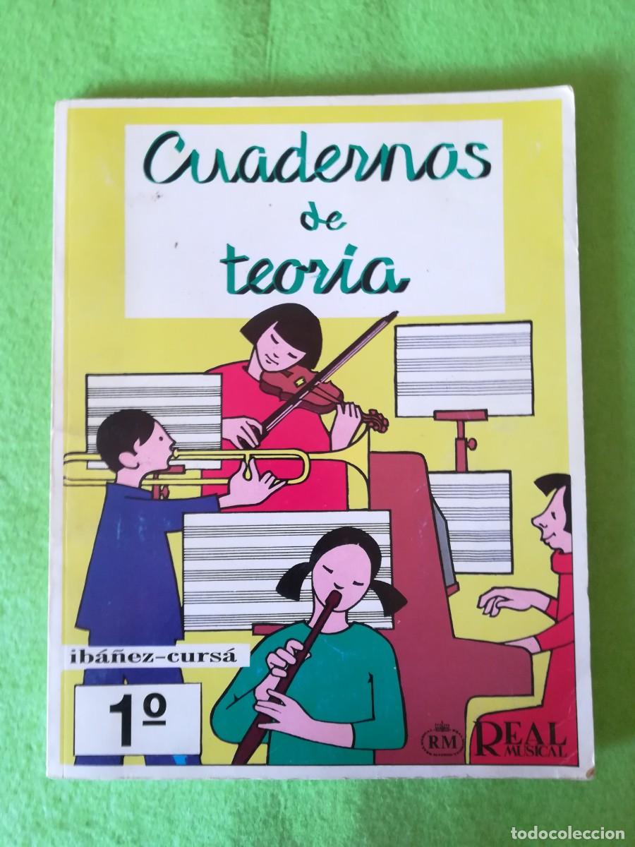 Libros de segunda mano: Cuadernos de teoria Iba&ntilde;ez cursa 1&ordm; real musical 1996