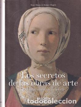 Libros de segunda mano: Los secretos de las obras de arte. 100 obras maestras en detalle - Rose-Marie / Rainer Hagen