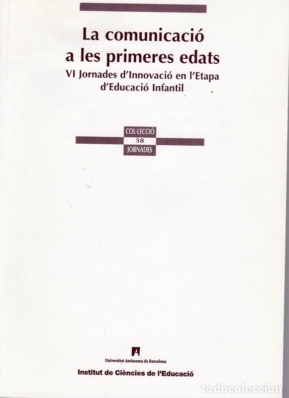 Libros de segunda mano: La comunicaci&oacute; a les primeres edats