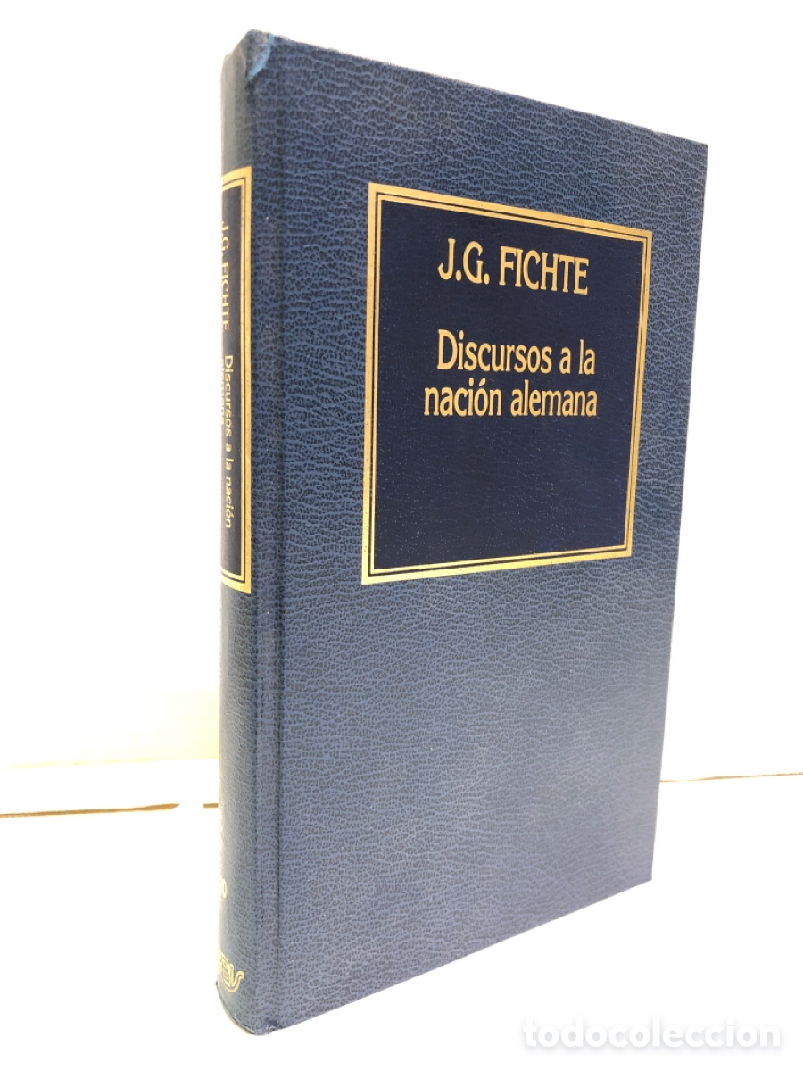 Libros de segunda mano: J. G. Fichte - Discursos a la naci&oacute;n alemana
