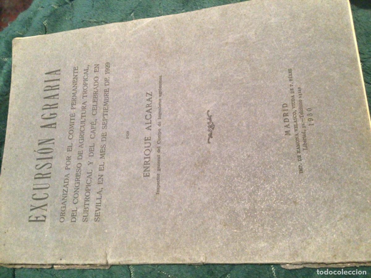 Libros de segunda mano: Excursi&oacute;n agraria Enrique Alcaraz 1930